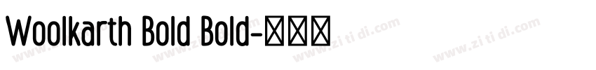 Woolkarth Bold Bold字体转换